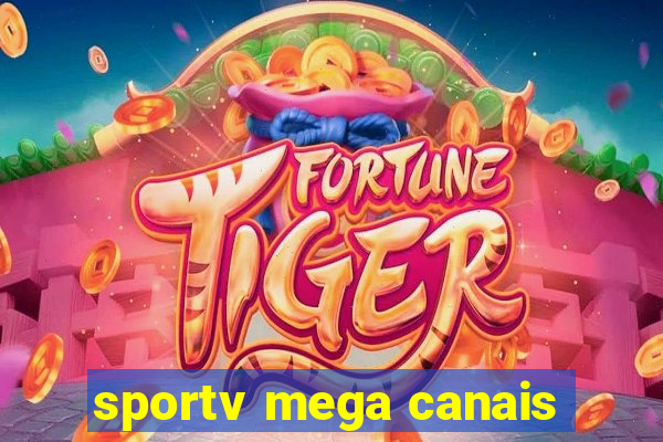 sportv mega canais